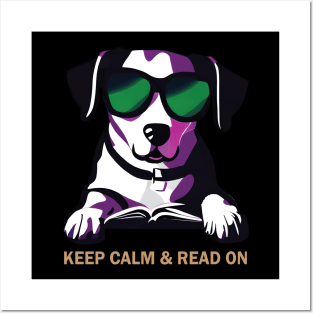 Keep Calm & Read On Posters and Art